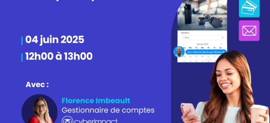 Faites rayonner votre entreprise avec Cyberimpact